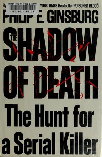 Shadow of Death: The Hunt for a Serial Killer