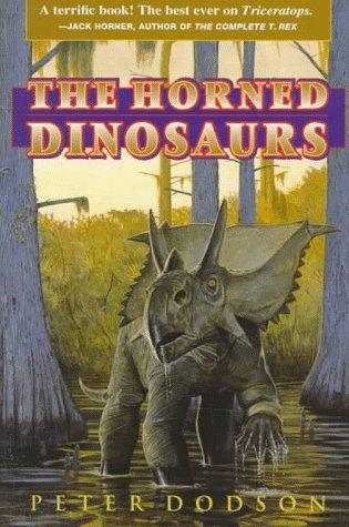 HORNED DINOSAURS: A NATURAL HISTORY.