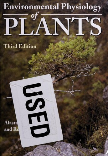 ENVIRONMENTAL PHYSIOLOGY OF PLANTS.