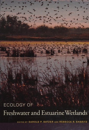 Ecology of freshwater and estuarine wetlands 