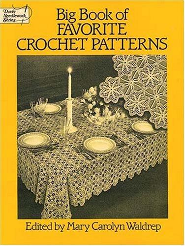 Big book of favorite crochet patterns 