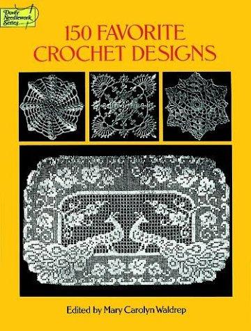 150 favorite crochet designs 