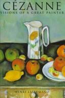 Cézanne : visions of a great painter 