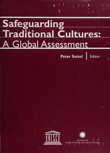 Safeguarding traditional cultures : a global assessment 