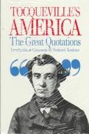 Tocqueville's America, the great quotations 