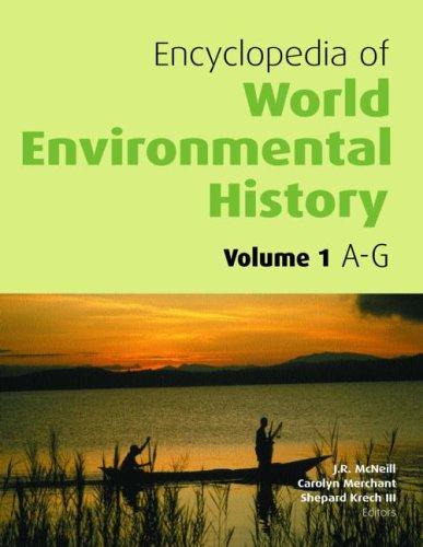 Encyclopedia of world environmental history 