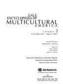 Gale encyclopedia of multicultural America / contributing editor, Rudolph J. Vecoli ; edited by Judy Galens, Anna Sheets, Robyn V. Young.