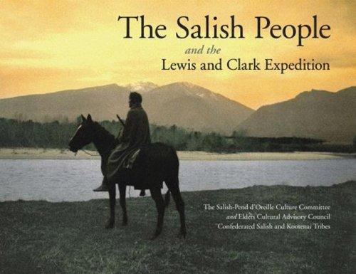 The Salish people and the Lewis and Clark Expedition 