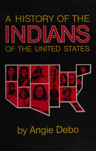 A history of the Indians of the United States.
