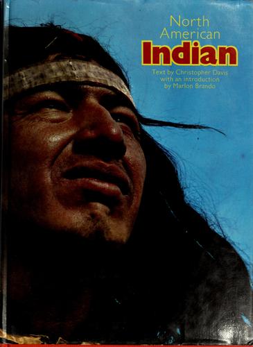 North American Indian; with an introduction by Marlon Brando.