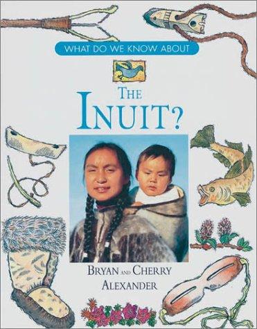 What do we know about the Inuit? 