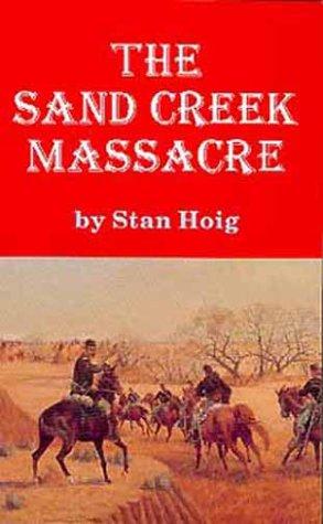 The Sand Creek Massacre.