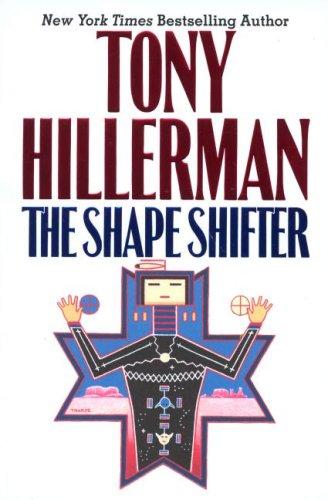The shape shifter / Tony Hillerman.