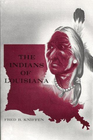 The Indians of Louisiana 