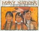 Many nations : an alphabet of Native America 