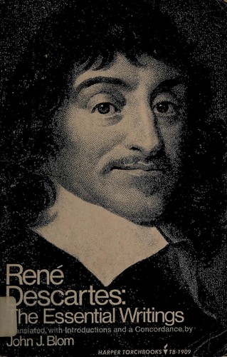 René Descartes : the essential writings 