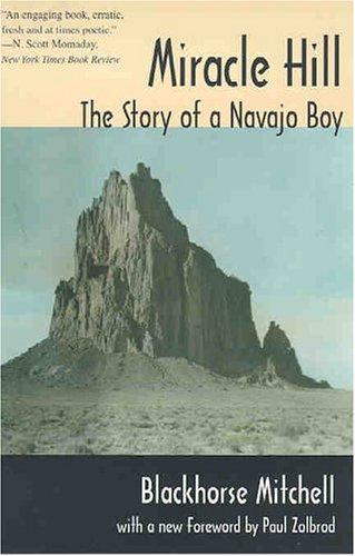 Miracle hill : the story of a Navajo boy 
