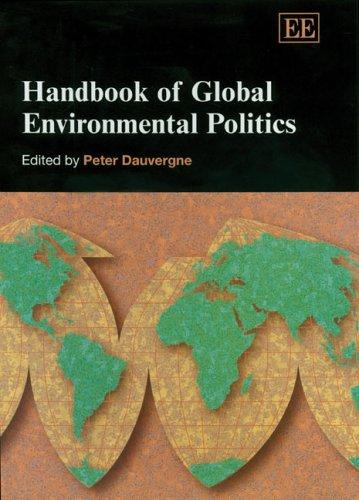 Handbook of global environmental politics 