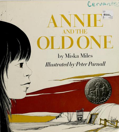 Annie and the Old One. Illustrated by Peter Parnall.