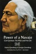 Power of a Navajo : Carl Gorman : the man and his life 