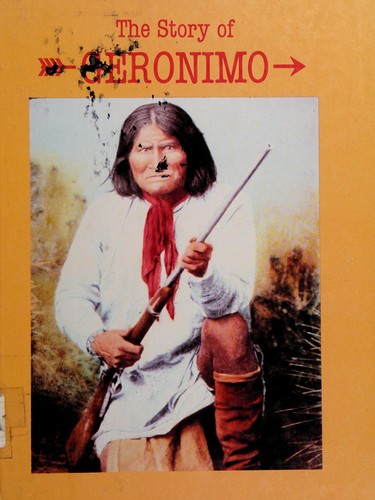 Wolf of the desert : the story of Geronimo 