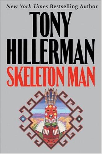 Skeleton man / Tony Hillerman.