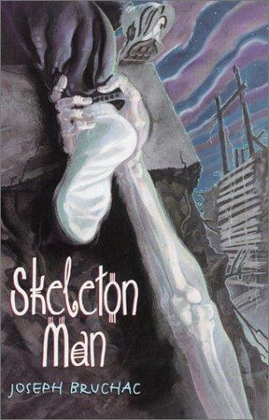 Skeleton man / Joseph Bruchac.