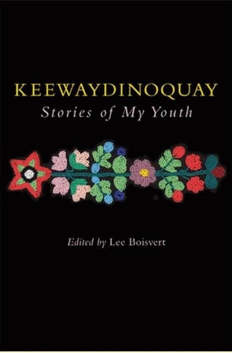 Keewaydinoquay, stories from my youth / Keewaydinoquay Peschel ; edited by Lee Boisvert.