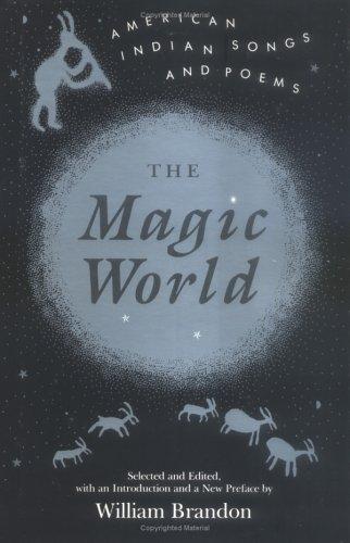 The Magic world : American Indian songs and poems 