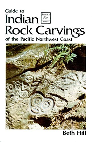 Guide to Indian rock carvings of the Pacific Northwest coast 