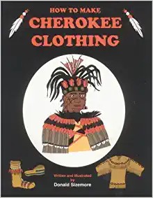 How to make Cherokee clothing 