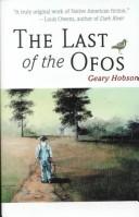 The last of the Ofos / Geary Hobson.