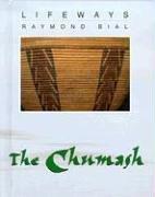 The Chumash / Raymond Bial.
