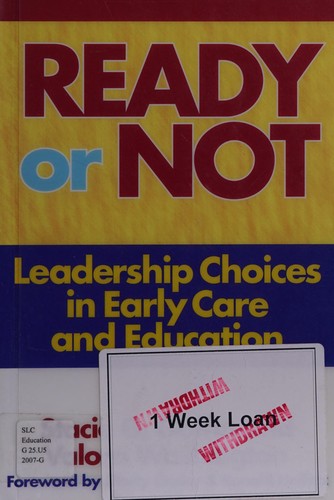 Ready or not : leadership choices in early care and education 