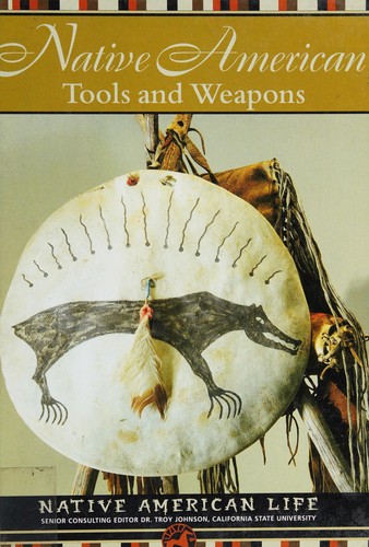 Native American tools and weapons 