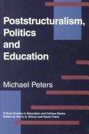 Poststructuralism, politics, and education 