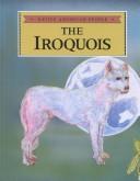 The Iroquois / by Barbara A. McCall ; illustrated by Luciano Lazzarino.