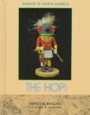 The Hopi / Nancy Bonvillain ; Frank W. Porter III, general editor.