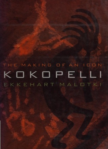 Kokopelli : the making of an icon 