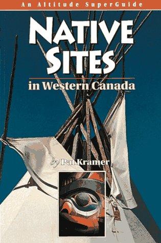 Native sites in western Canada 