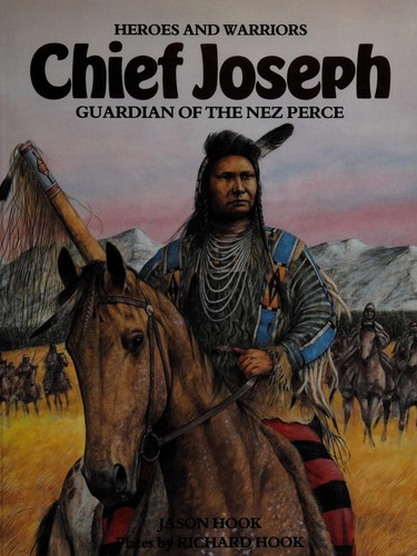 Chief Joseph : guardian of the Nez Percé 