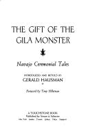 The gift of the gila monster : Navajo ceremonial tales 