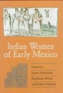 Indian women of early Mexico 