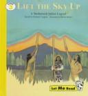 Lift the sky up : a Snohomish Indian legend 