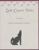 Zuñi coyote tales 