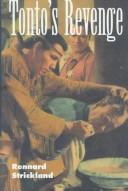Tonto's revenge : reflections on American Indian culture and policy 