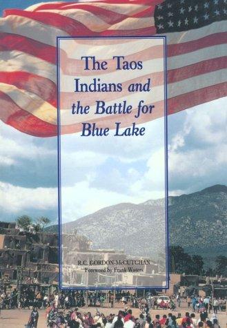 The Taos Indians and the battle for Blue Lake 