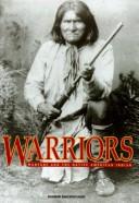 Warriors : warfare and the native American Indian / Norman Bancroft-Hunt.