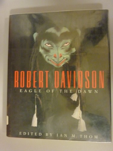 Robert Davidson : eagle of the dawn 