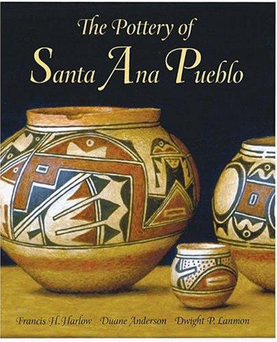 The pottery of Santa Ana Pueblo 